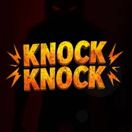 Knock Knock